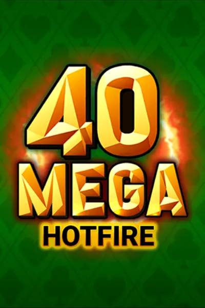 40-mega-hotfire